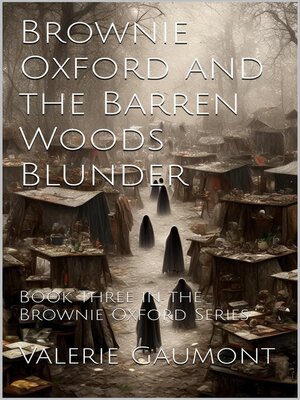 cover image of Brownie Oxford and the Barren Woods Blunder